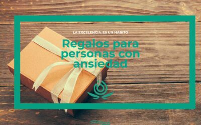 Regalos para personas con ansiedad